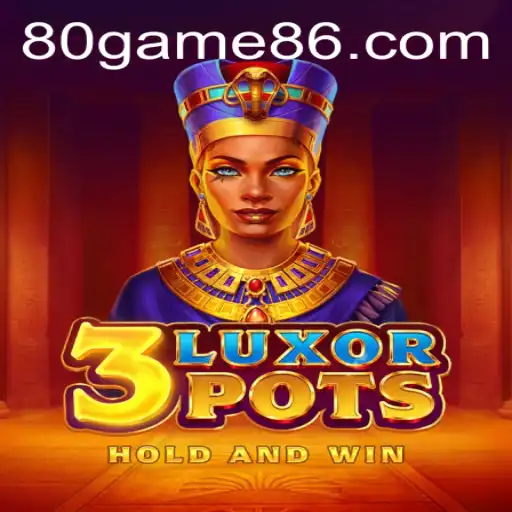 Exploring the Exciting World of 3LuxorPots: A Must-Play 80game