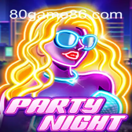 Experience the Thrill of PartyNight: An 80game Extravaganza